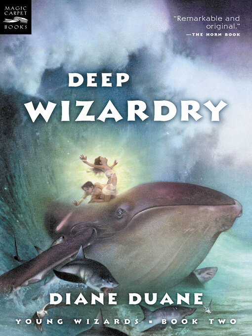 Title details for Deep Wizardry by Diane Duane - Available